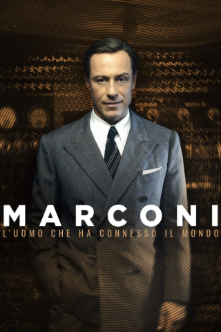Locandina di Marconi – L’uomo che ha connesso il mondo