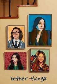 Locandina di Better Things