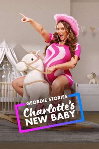 Locandina di Geordie Stories: Charlotte's New Baby