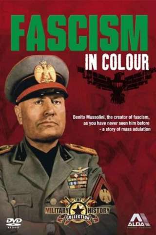 Locandina di Fascism In Colour