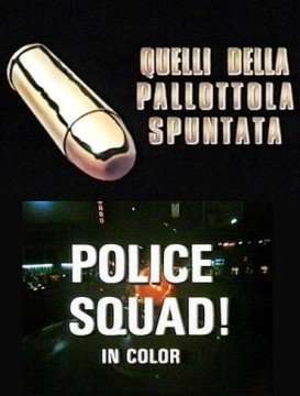 Locandina di Quelli della pallottola spuntata