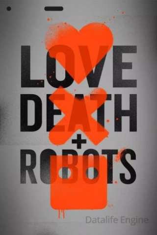 Locandina di Love, Death & Robots