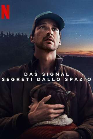 Locandina di Das Signal – Segreti dallo spazio