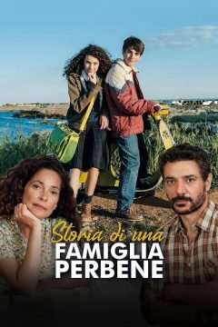 Locandina di Storia di una Famiglia Perbene