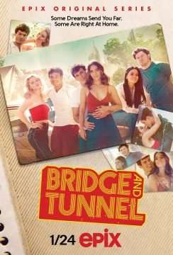 Locandina di Bridge and Tunnel