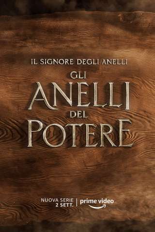 Locandina di Il Signore degli Anelli - Gli Anelli del Potere