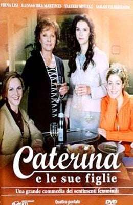 Locandina di Caterina e le sue figlie