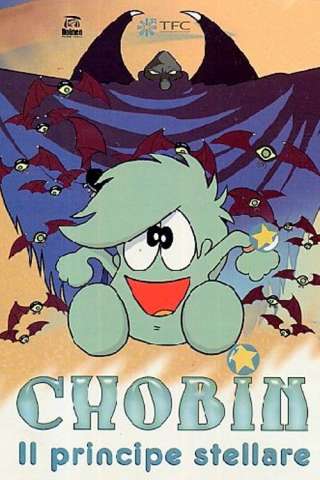 Locandina di Chobin, il principe stellare