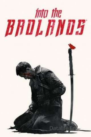 Locandina di Into The Badlands