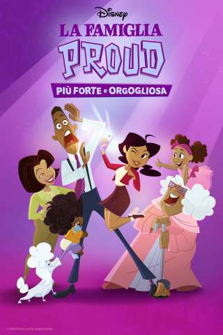 Locandina di La famiglia Proud - Più forte e orgogliosa