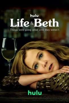 Locandina di Life & Beth (2022)