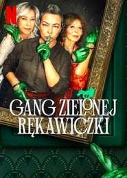 Locandina di La banda dei guanti verdi