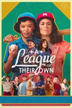 Locandina di Ragazze vincenti – A League of Their Own (2022)