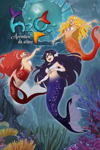 Locandina di H2O - Avventure da sirene