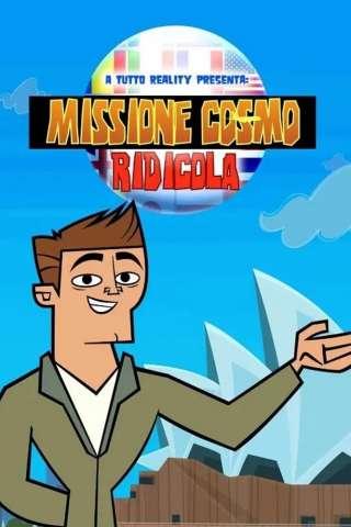 Locandina di A tutto reality presenta: Missione Cosmo Ridicola