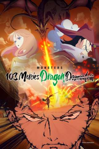 Locandina di Monsters - 103 Mercies Dragon Damnation