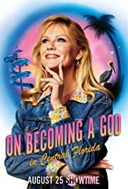 Locandina di On Becoming a God in Central Florida