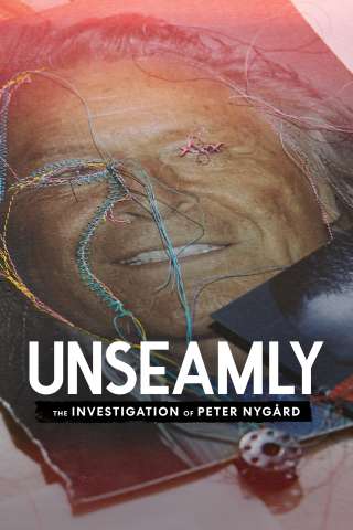 Locandina di Unseamly: The Investigation of Peter Nygård