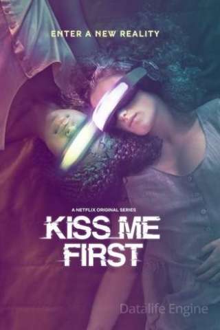 Locandina di Kiss Me First