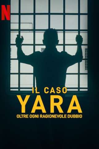 Locandina di The Yara Gambirasio Case: Beyond Reasonable Doubt