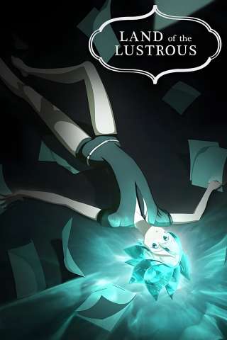 Locandina di Houseki no Kuni - Land of the Lustrous