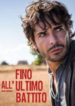 Locandina di Fino all'Ultimo Battito
