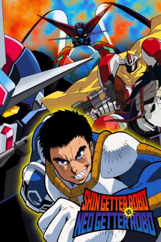 Locandina di Shin Getter Robot contro Neo Getter Robot