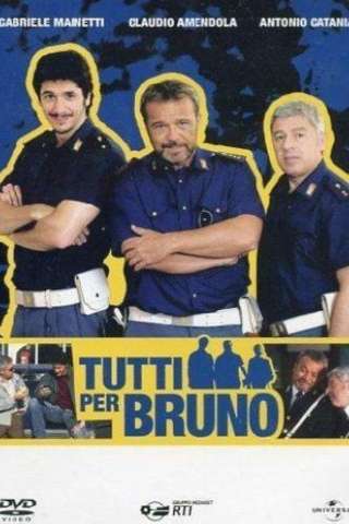 Locandina di Tutti per Bruno