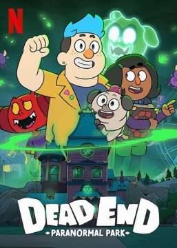 Locandina di Dead End: Paranormal Park (2022)