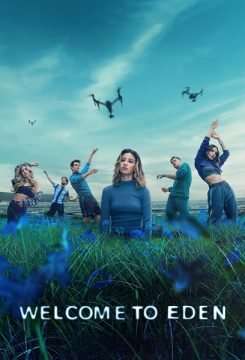 Locandina di Benvenuti a Eden (2022)