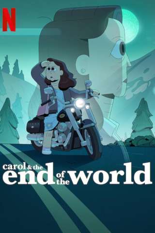 Locandina di Carol e la fine del mondo