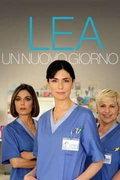 Locandina di Lea - Un nuovo giorno