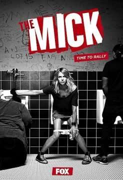 Locandina di The Mick