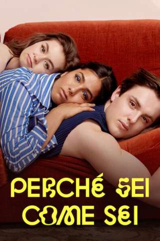 Locandina di Perché sei come sei