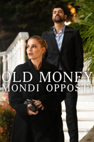Locandina di Old Money – Mondi opposti