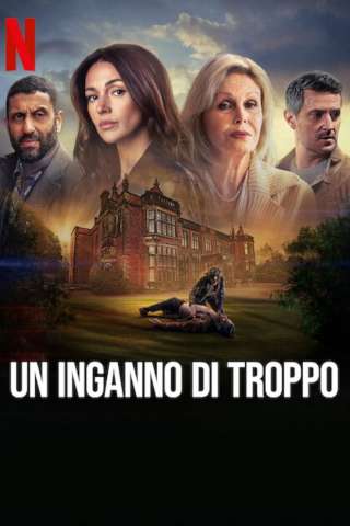 Locandina di Un Inganno di Troppo
