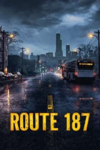 Locandina di Route 187