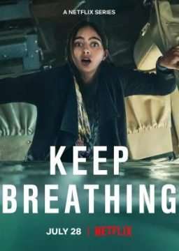 Locandina di Keep Breathing (2022)