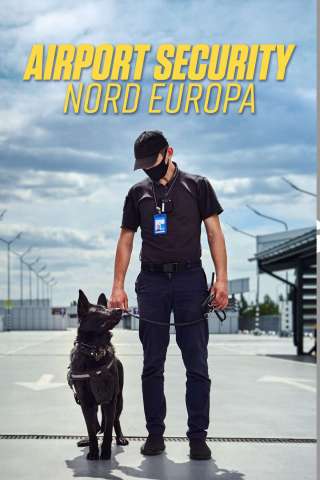 Locandina di Airport Security: Nord Europa