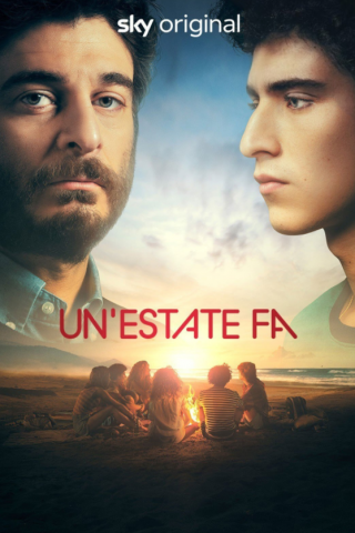 Locandina di Un'estate fa