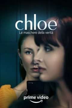 Locandina di Chloe – Le maschere della verità (2022)