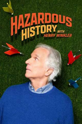 Locandina di Hazardous History with Henry Winkler