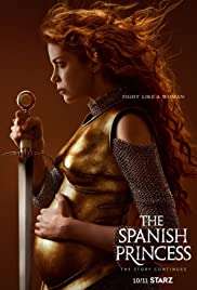 Locandina di The Spanish Princess