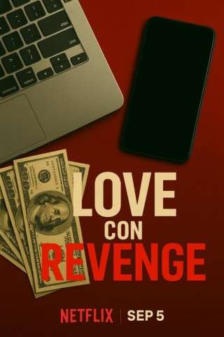 Locandina di Love Con Revenge: La vendetta dei cuori infranti