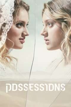 Locandina di Possessions