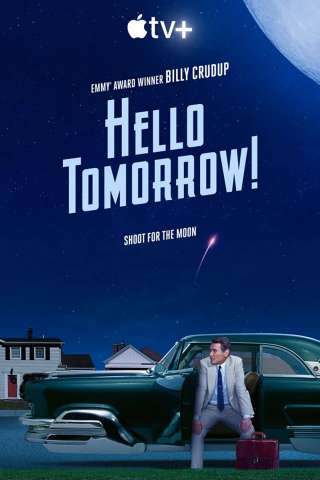 Locandina di Hello Tomorrow!