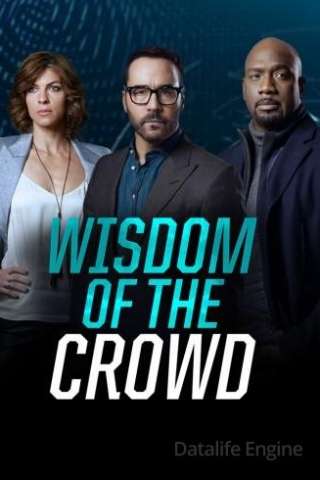 Locandina di Wisdom of the Crowd - Nella rete del crimine