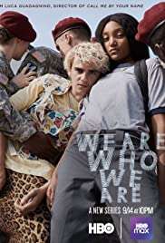 Locandina di We Are Who We Are