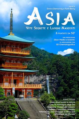Locandina di Asia: Vite Segrete, Luoghi Nascosti