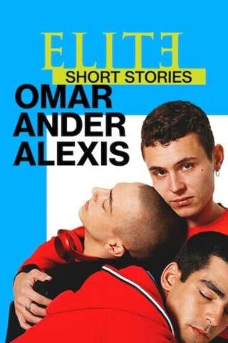 Locandina di Elite Storie Brevi: Omar Ander Alexis